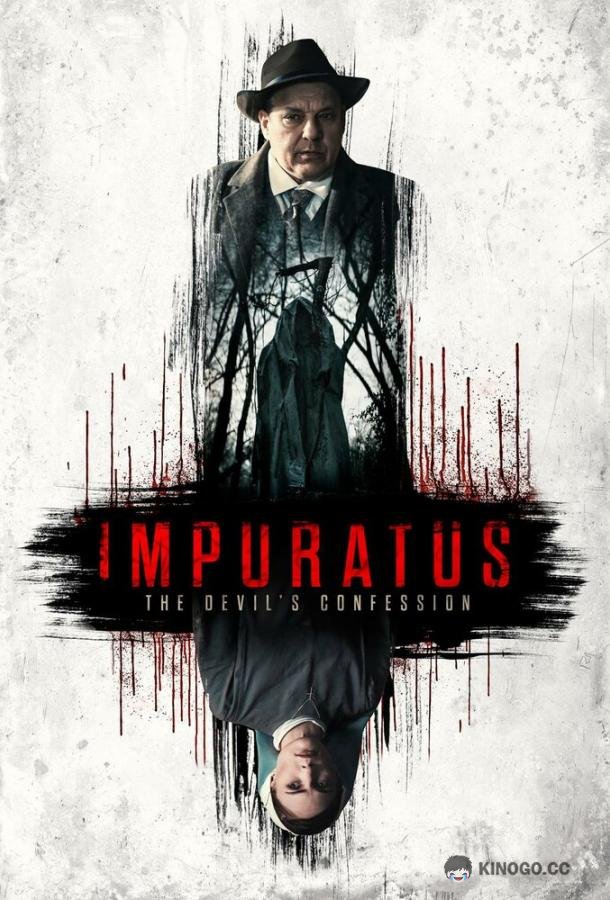 Осквернённый Impuratus (2022)