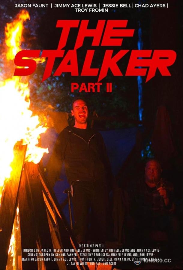 Сталкер: Часть ІІ The Stalker Part II (2023)