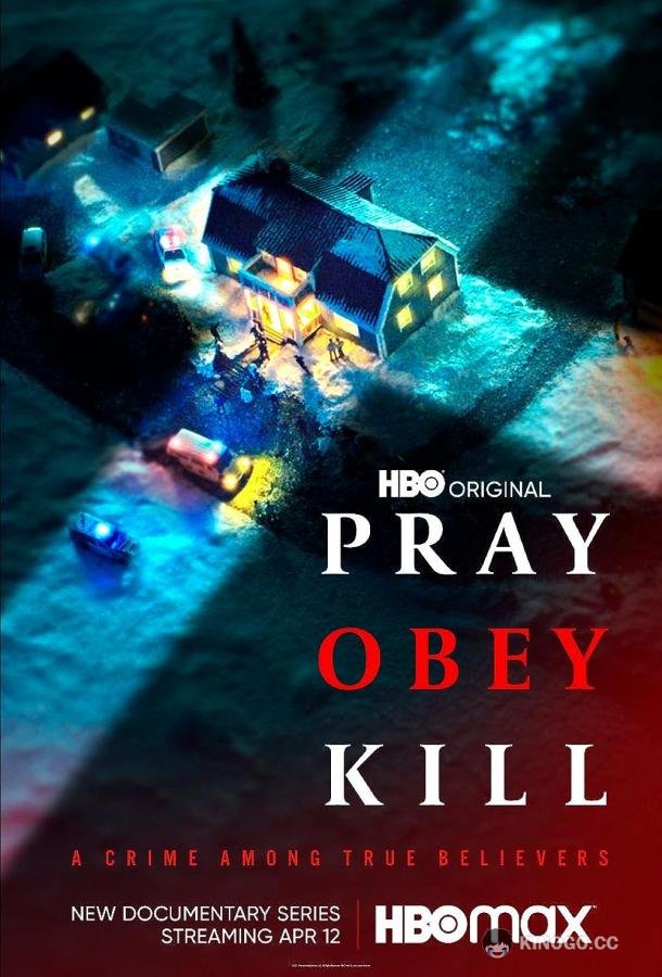 Молись, повинуйся, убивай Pray, Obey, Kill (2021)