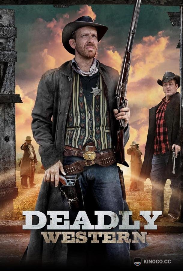 Опасный дикий запад Deadly Western (2023)