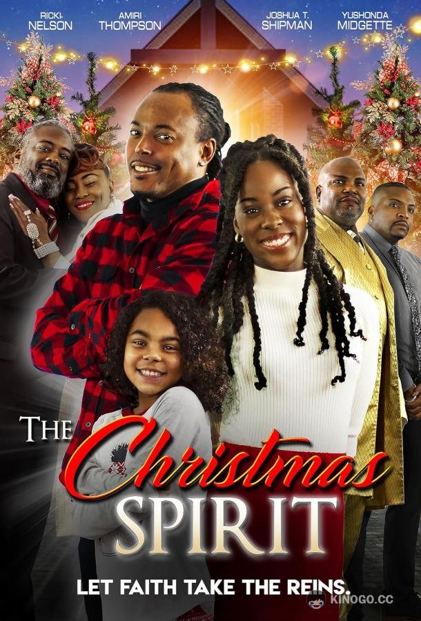 Дух Рождества The Christmas Spirit (2022)
