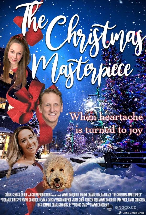 Рождественский шедевр The Christmas Masterpiece (2020)