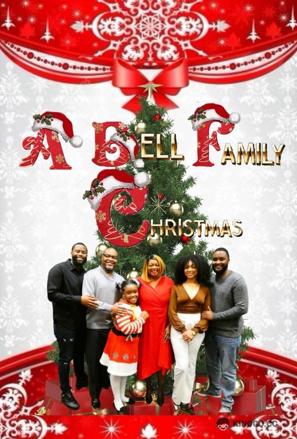 Рождество в семье Белл A Bell Family Christmas (2022)