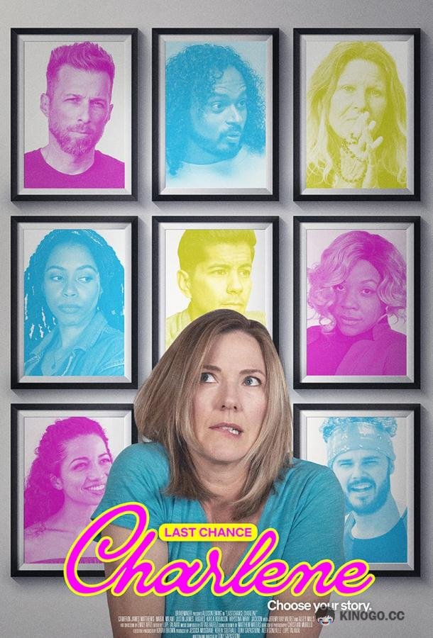 Последняя попытка Шарлин Last Chance Charlene (2022)