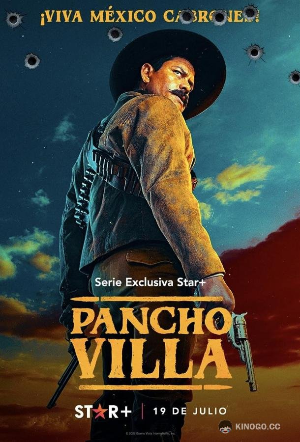 Панчо Вилья. Северный кентавр Pancho Villa. El Centauro del Norte (2023)