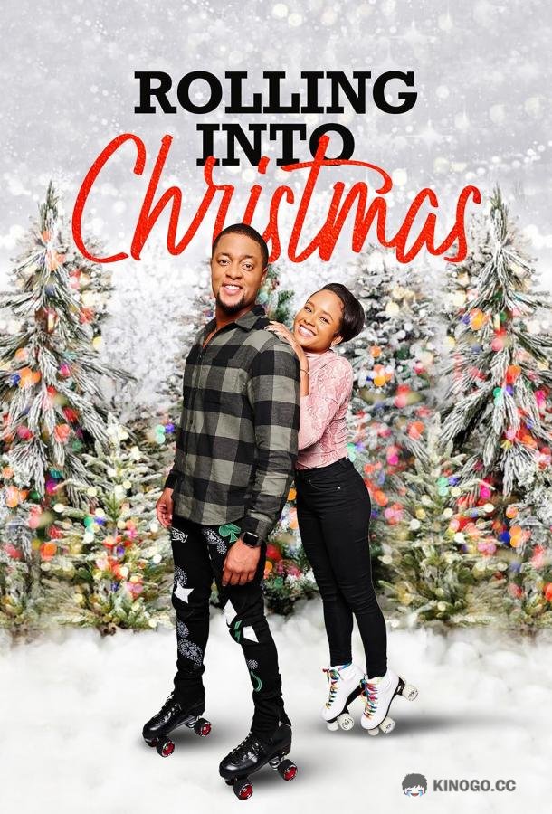 На роликах в Рождество Rolling Into Christmas (2022)