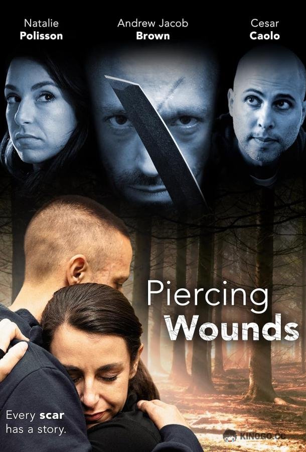 Глубокие раны Piercing Wounds (2023)