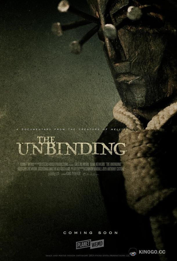 Освобождение The Unbinding (2023)