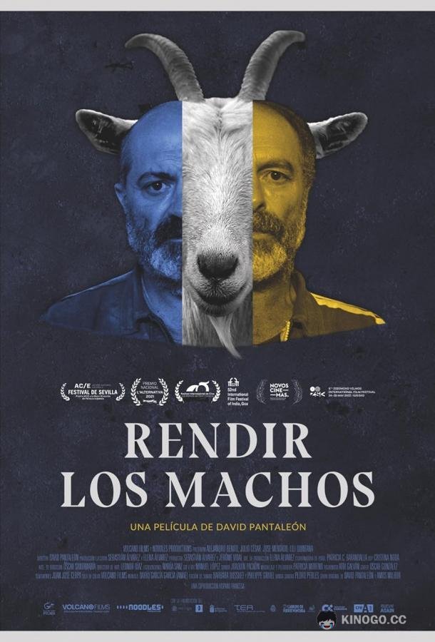 Последняя воля Rendir los machos (2021)