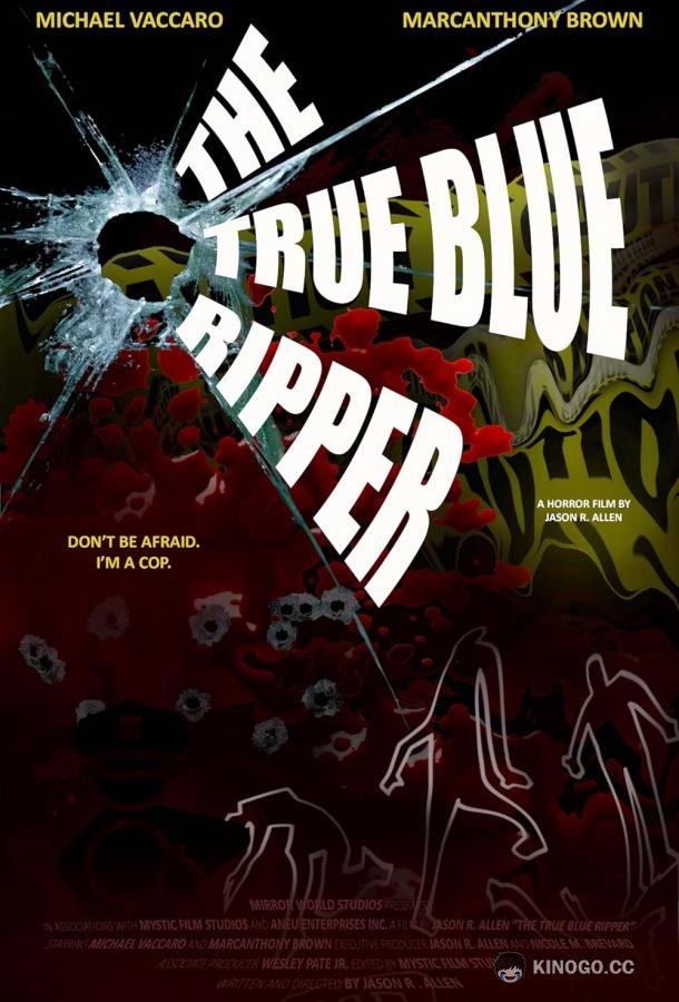 Настоящий синий потрошитель The True Blue Ripper (2021)