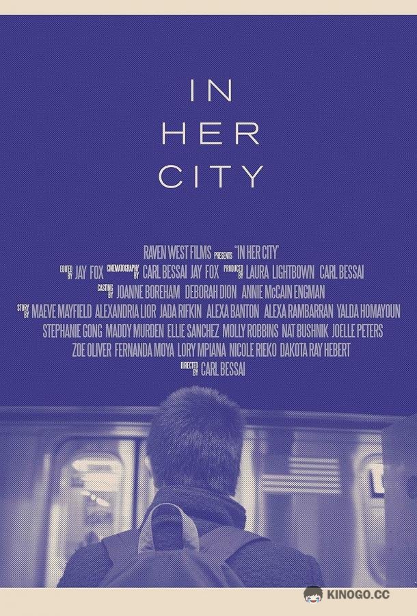 В её городе In Her City (2020)
