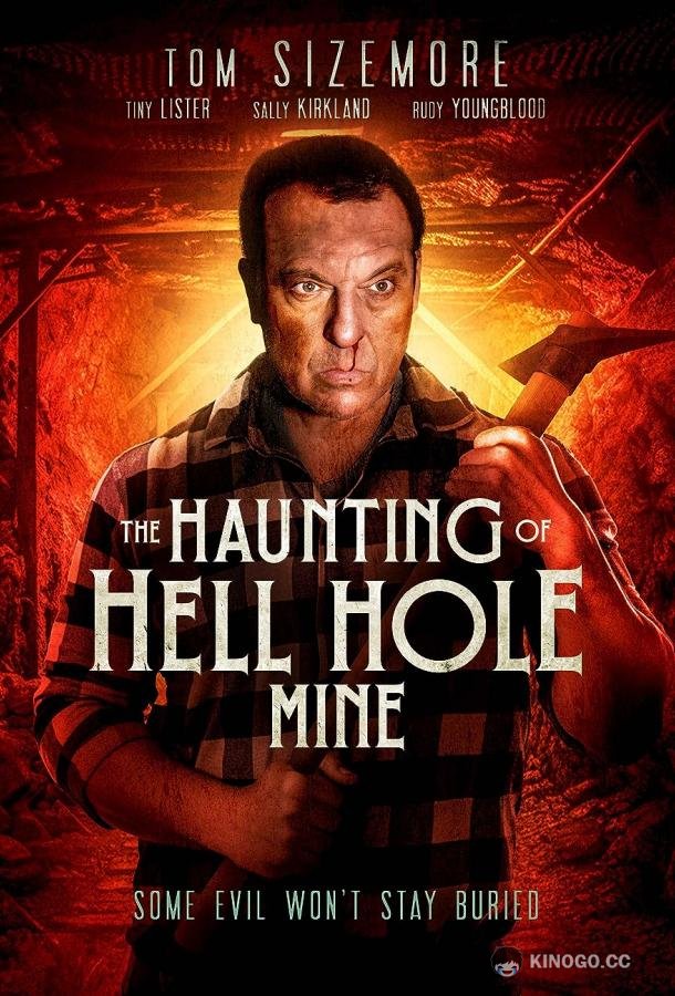 Адская дыра The Haunting of Hell Hole Mine (2023)