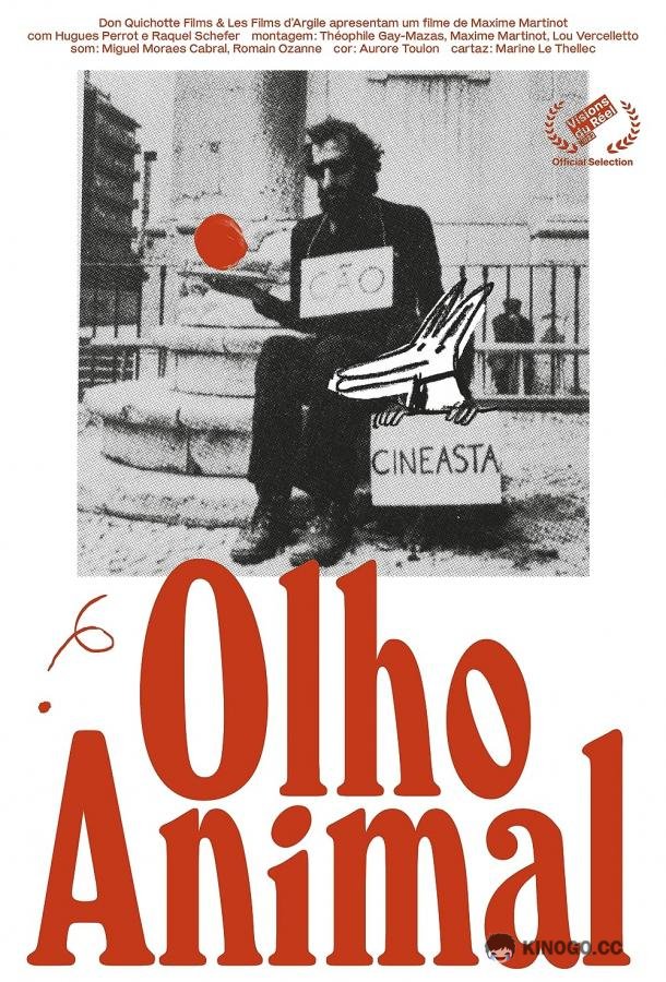 Глазами животного Olho animal (2022)