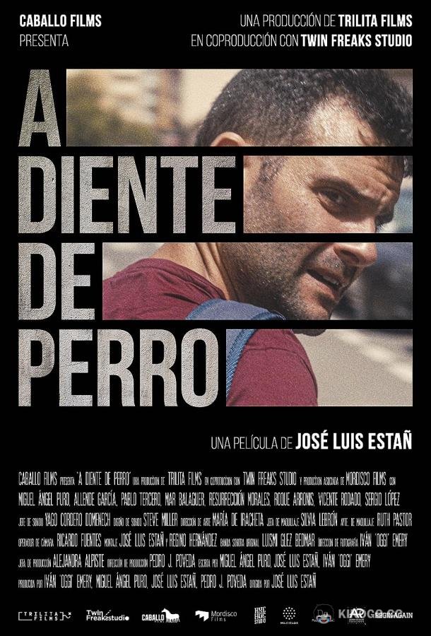Пёсий клык A diente de perro (2021)