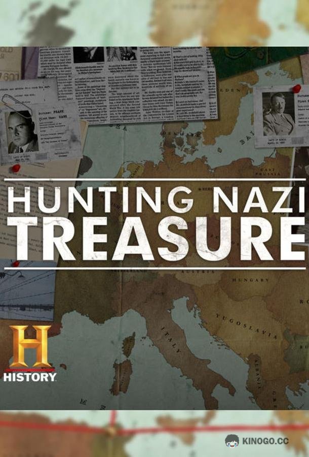 Охота за сокровищами нацистов Hunting Nazi Treasure (2017)