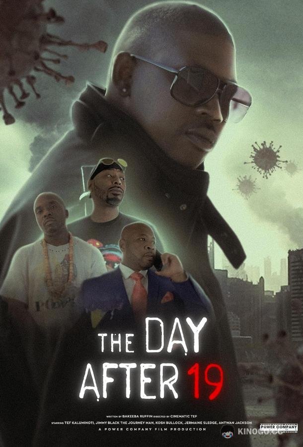 День после 19 года The Day After 19 (2022)