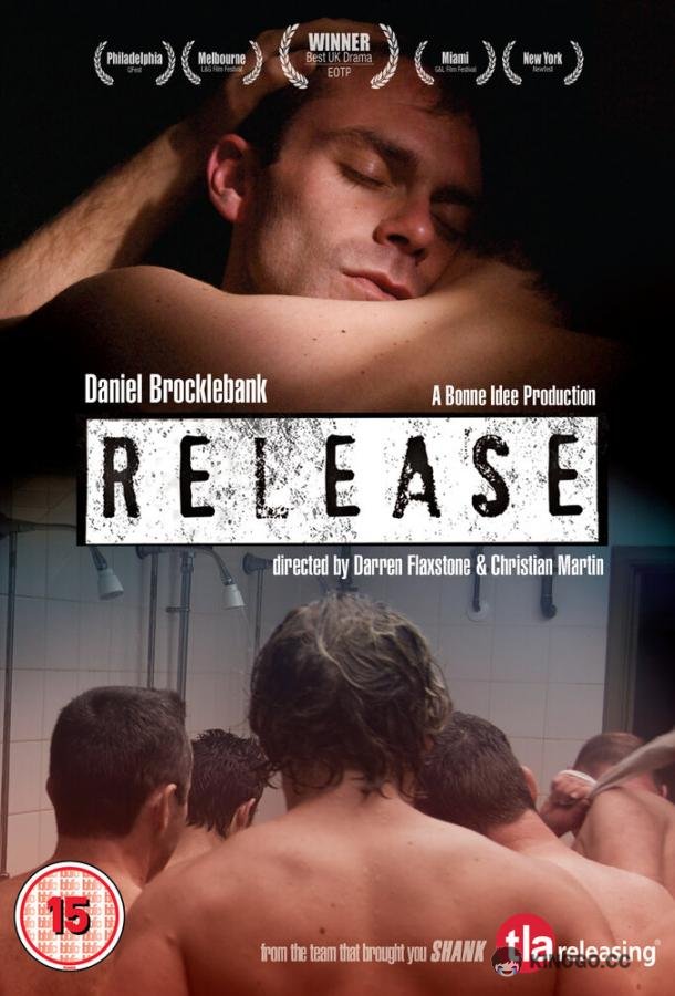 Освобождение Release (2010)