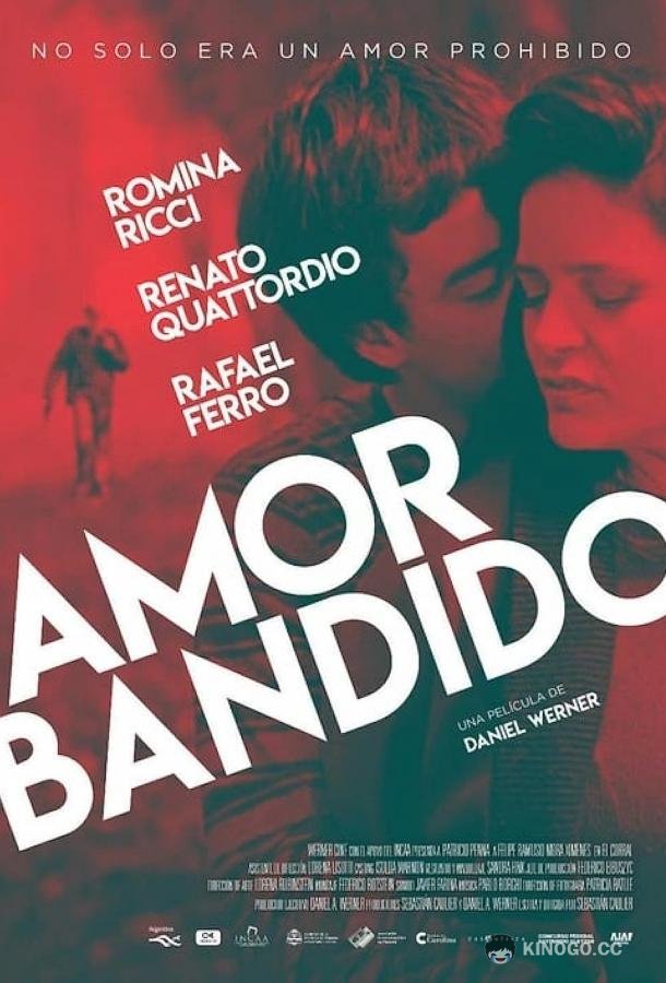 Бандитская любовь Amor Bandido (2021)