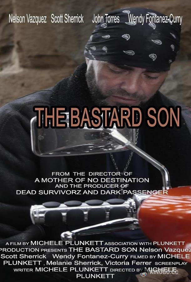 Бастард The Bastard Son (2022)