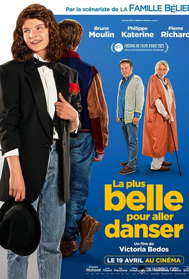 Для танцев — самая лучшая La plus belle pour aller danser (2023)