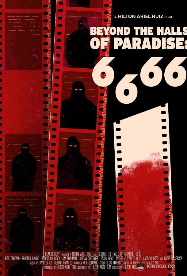6.6.66. За пределами Рая 6.6.66 Beyond the Halls of Paradise (2023)