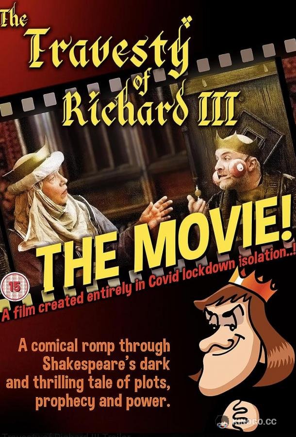 Падение Ричарда ІІІ The Travesty of Richard III (2020)