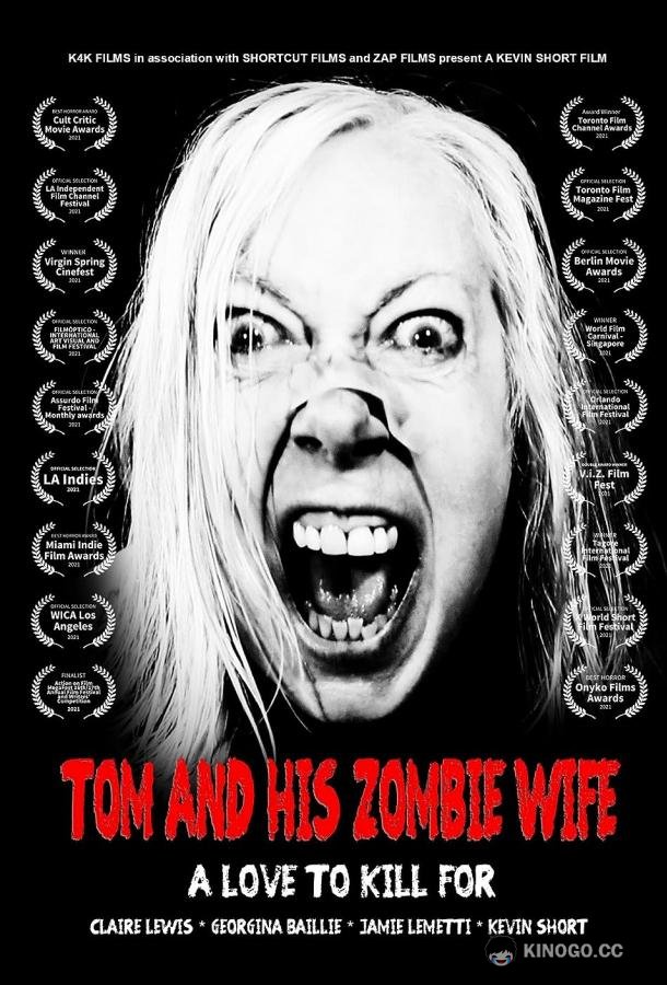 Том и его зомби жена Tom and His Zombie Wife (2021)