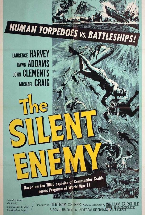 Невидимый враг. Боевые пловцы The Silent Enemy (1958)