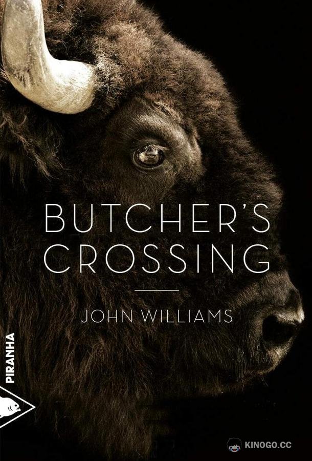 В поисках зверя Butcher's Crossing (2022)