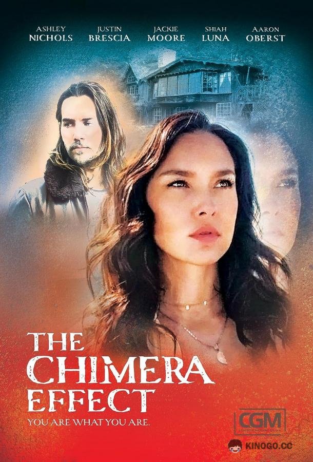 Эффект Химеры The Chimera Effect (2022)
