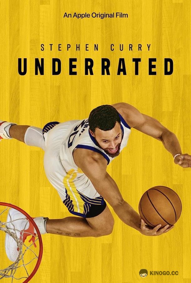 Стефен Карри: Недооцененный Stephen Curry: Underrated (2023)