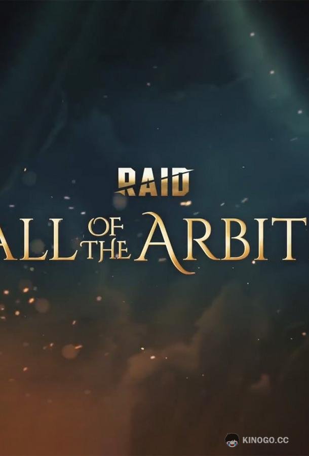 RAID: Call of the Arbiter RAID: Call of the Arbiter (2023)