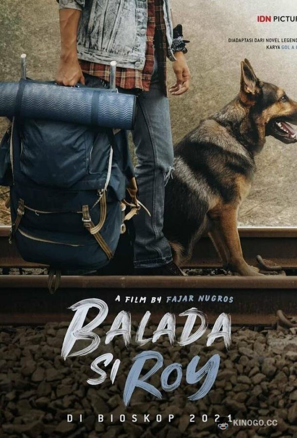 Баллада о Рое Balada Si Roy (2022)