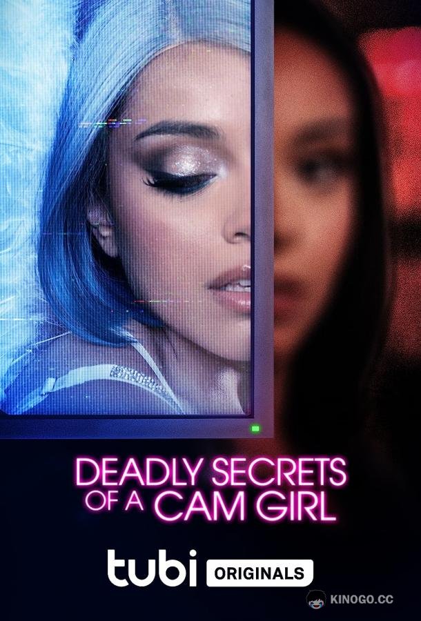 Смертельные секреты вебкам-модели Deadly Secrets of a Cam Girl (2023)