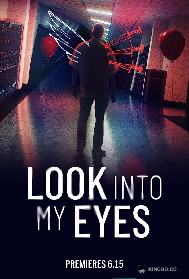Настоящая криминальная история: Посмотри мне в глаза True Crime Story: Look Into My Eyes (2023)