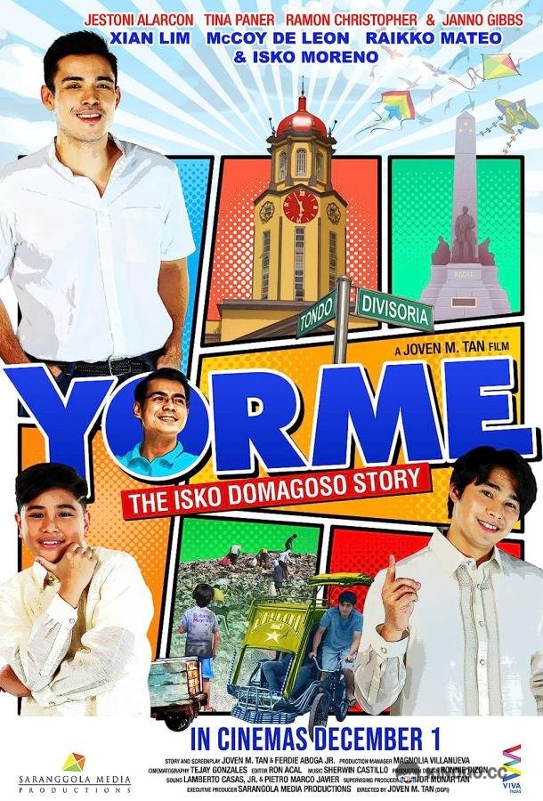 История Иско Домагосо Yorme: The Isko Domagoso Story (2021)