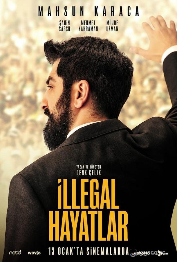 Незаконные жизни / Незаконные жизни: Репортёр Illegal Hayatlar: Röportaj Adam (2022)