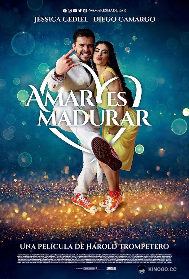 Любить - Значит взрослеть Amar es Madurar (2022)
