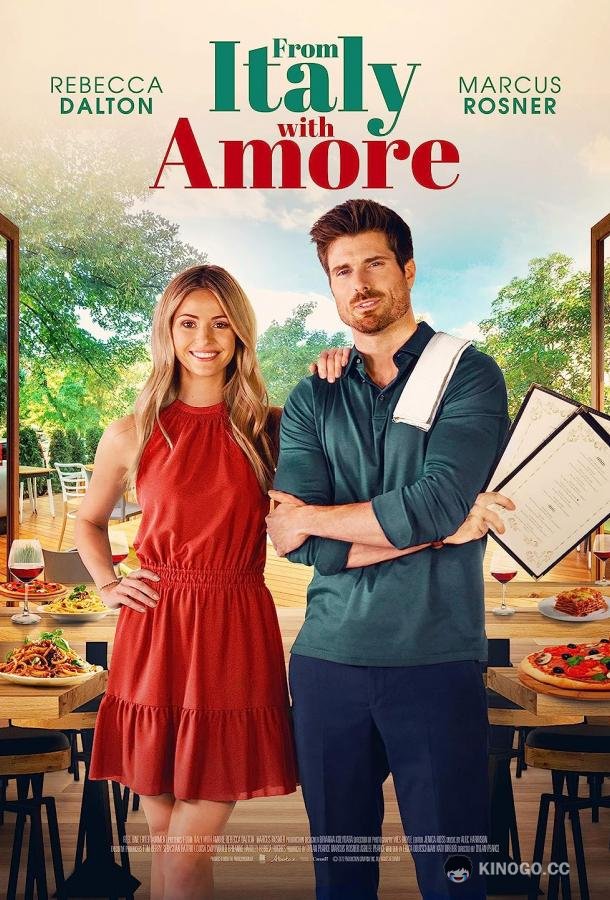 Из Италии с любовью For the Love of Pasta (2022)