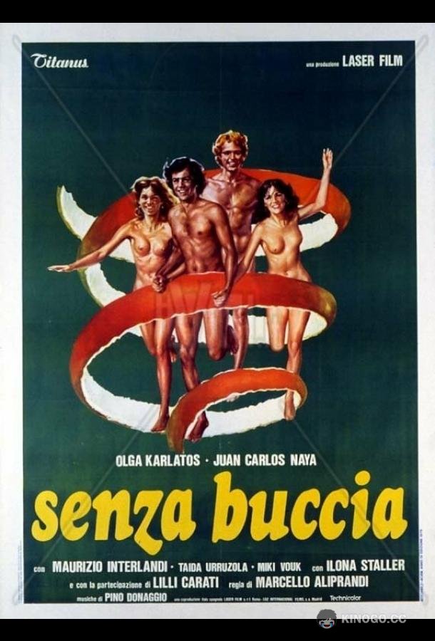Каникулы нагишом Senza buccia (1979)