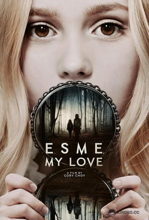 Эсме, любовь моя Esme, My Love (2022)