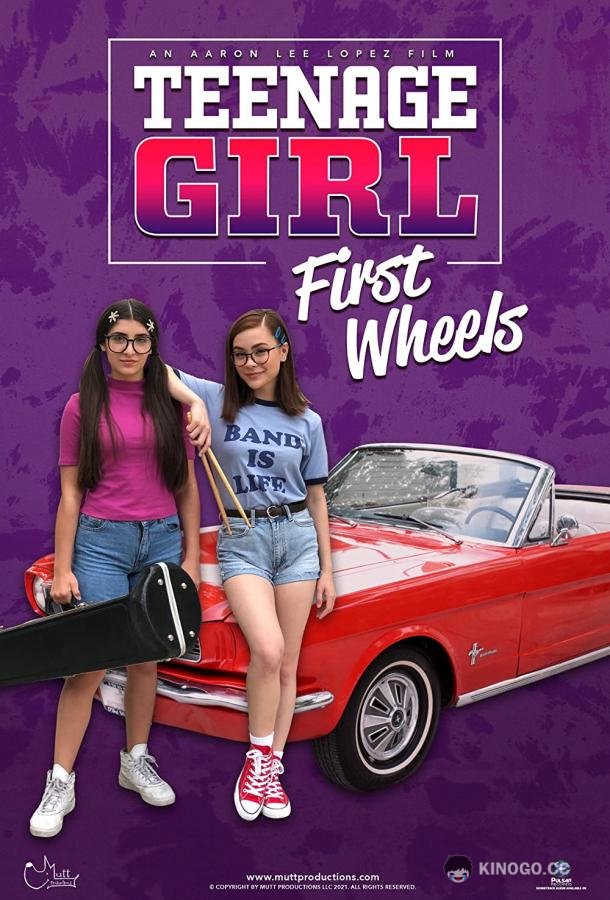 Первая машина для подростка Teenage Girl: First Wheels (2020)