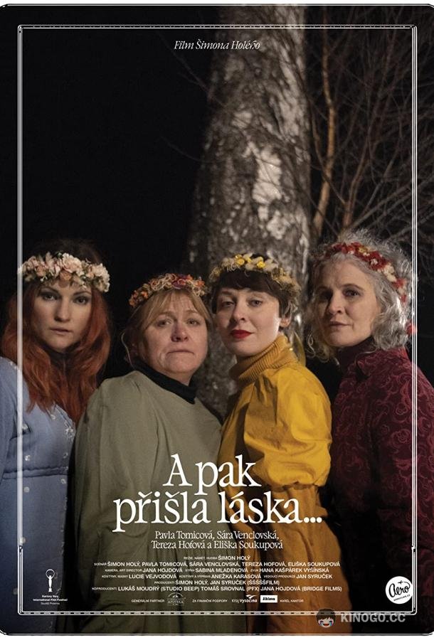 А потом пришла любовь... A pak prisla laska... (2022)