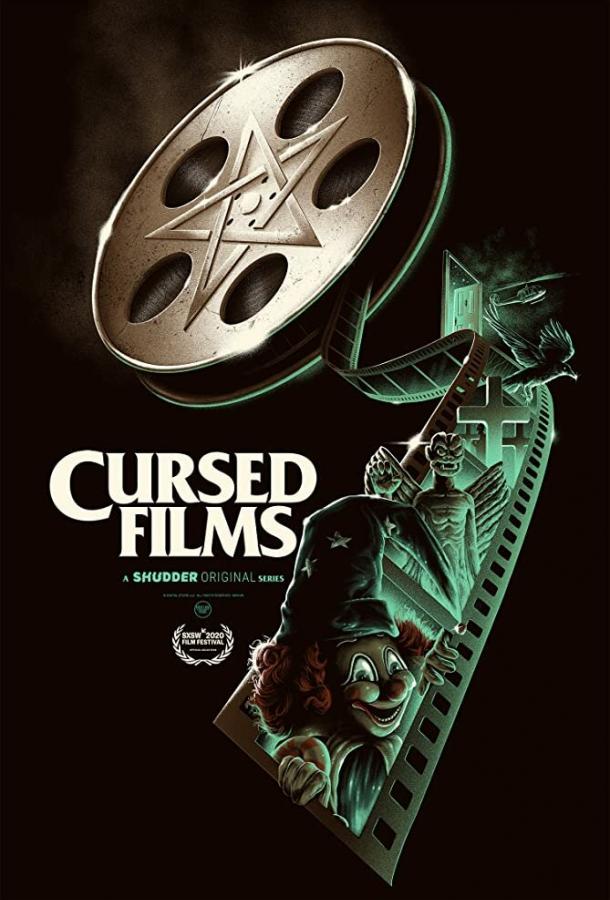 Проклятые фильмы Cursed Films (2020)