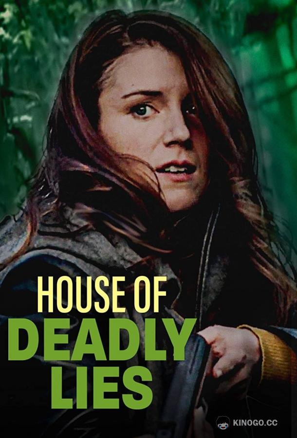 Дом смертоносной лжи House of Deadly Lies (2023)