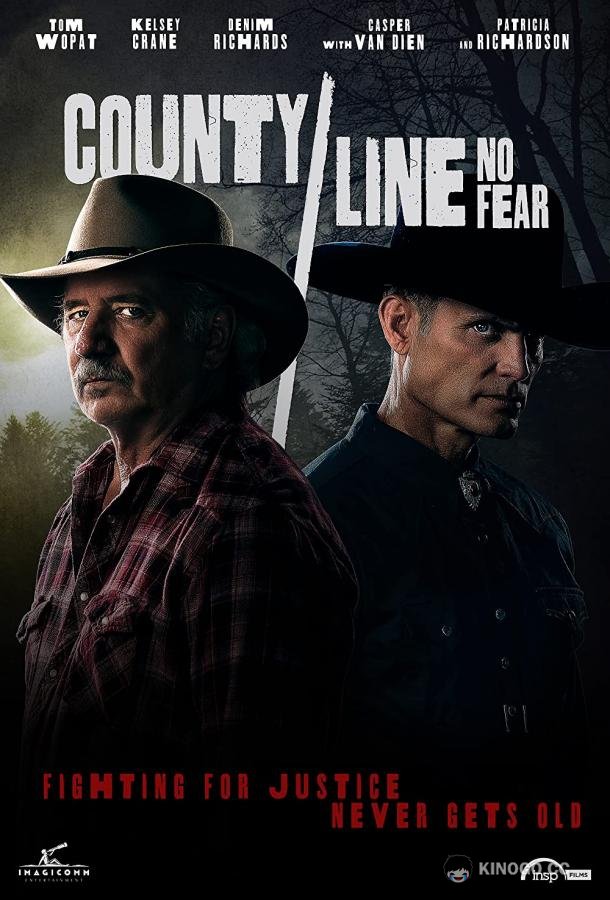 Граница округа: Бесстрашные County Line: No Fear (2022)