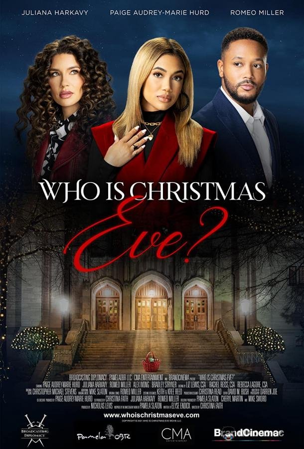 Кто такая ева? Рождественская история Who Is Christmas Eve? (2021)