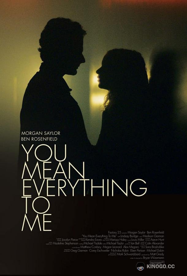 Ты для меня всё You Mean Everything to Me (2020)