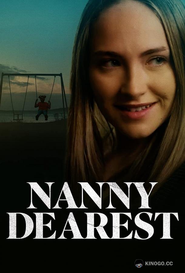 Дорогая няня Nanny Dearest (2023)