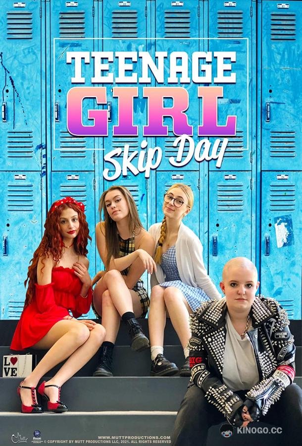 День прогулов Teenage Girl: Skip Day (2022)